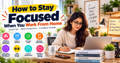 How to Stay Focused at Home